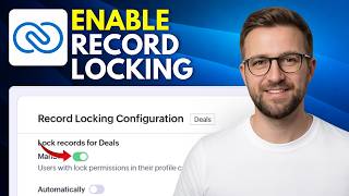 Information How to Enable Record Locking in ZOHO CRM (Step By Step 2026) Update