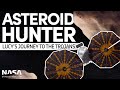 Asteroid Hunter: Lucy's Journey to the Trojan Asteroids