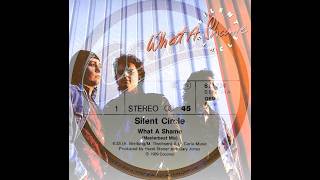 Silent Circle – What A Shame (Re Arawashi Edit)