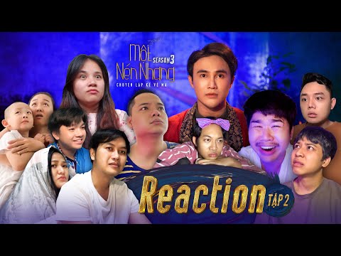 REACTION MỘT NÉN NHANG SS3 Tập 2 | Khán Giả, Chị Cano, Quốc Khánh, Trà Ngọc,  Duy Khiêm Ngố, Vy Vân