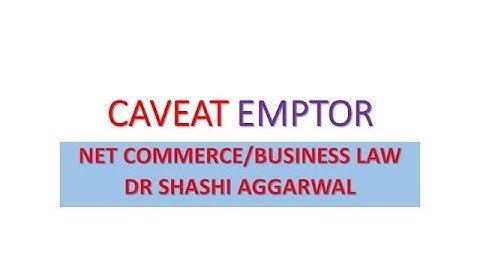 DOCTRINE OF  #CAVEAT EMPTOR