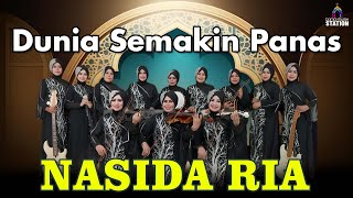 Nasida Ria - Dunia Semakin Panas