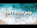 Don&#39;t start now - DUA LIPA (lyrics)