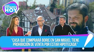 Casa que comprará Boric en San Miguel tiene prohibición de venta por estar hipotecada
