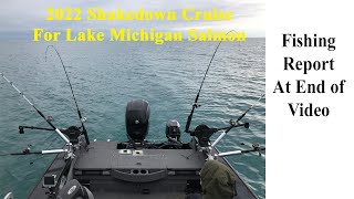 Salmon Shakedown 2022 Lake Michigan with fishing report