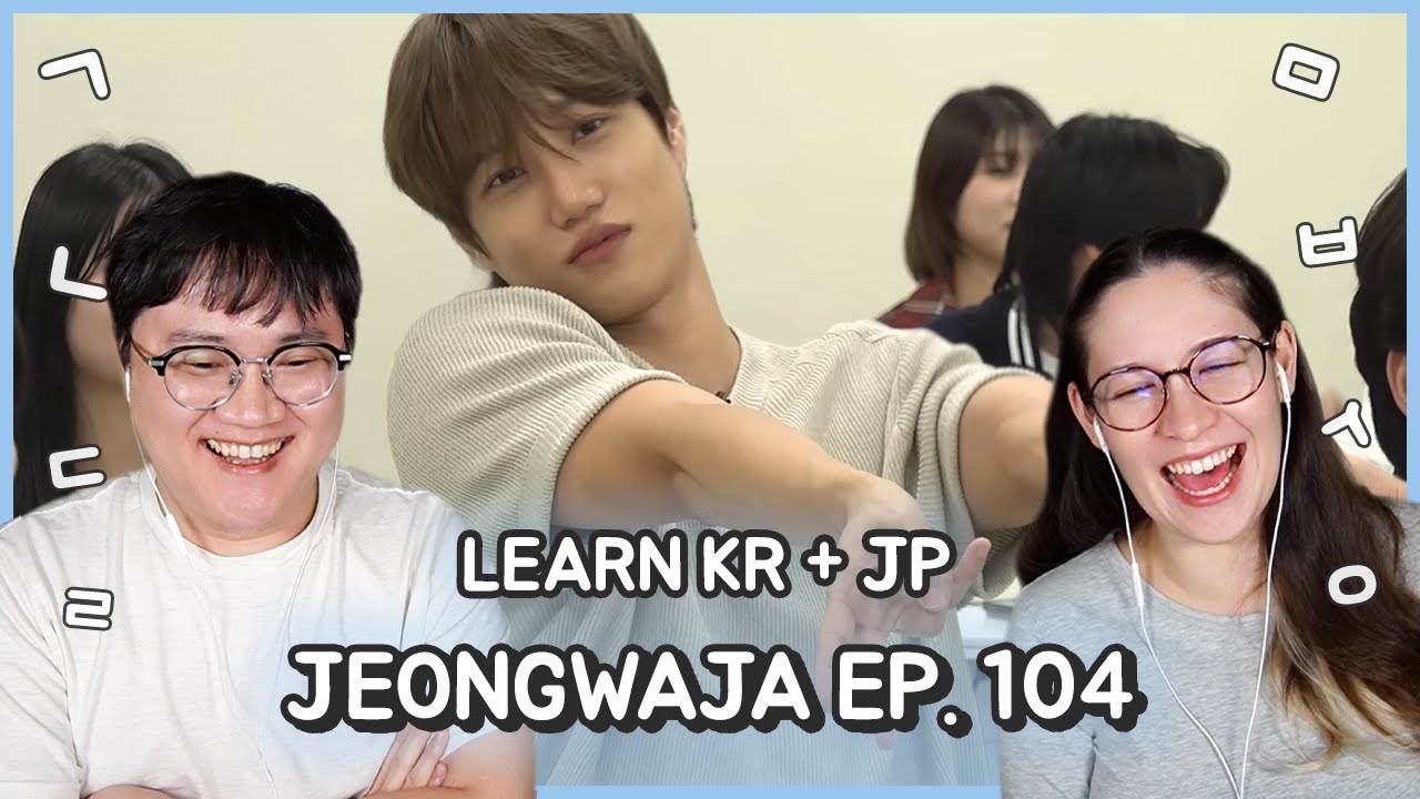 Learn Korean & Japanese with SEANNA TV | [Jeongwaja] EP. 104 EXO Kai at Japanese Language Department