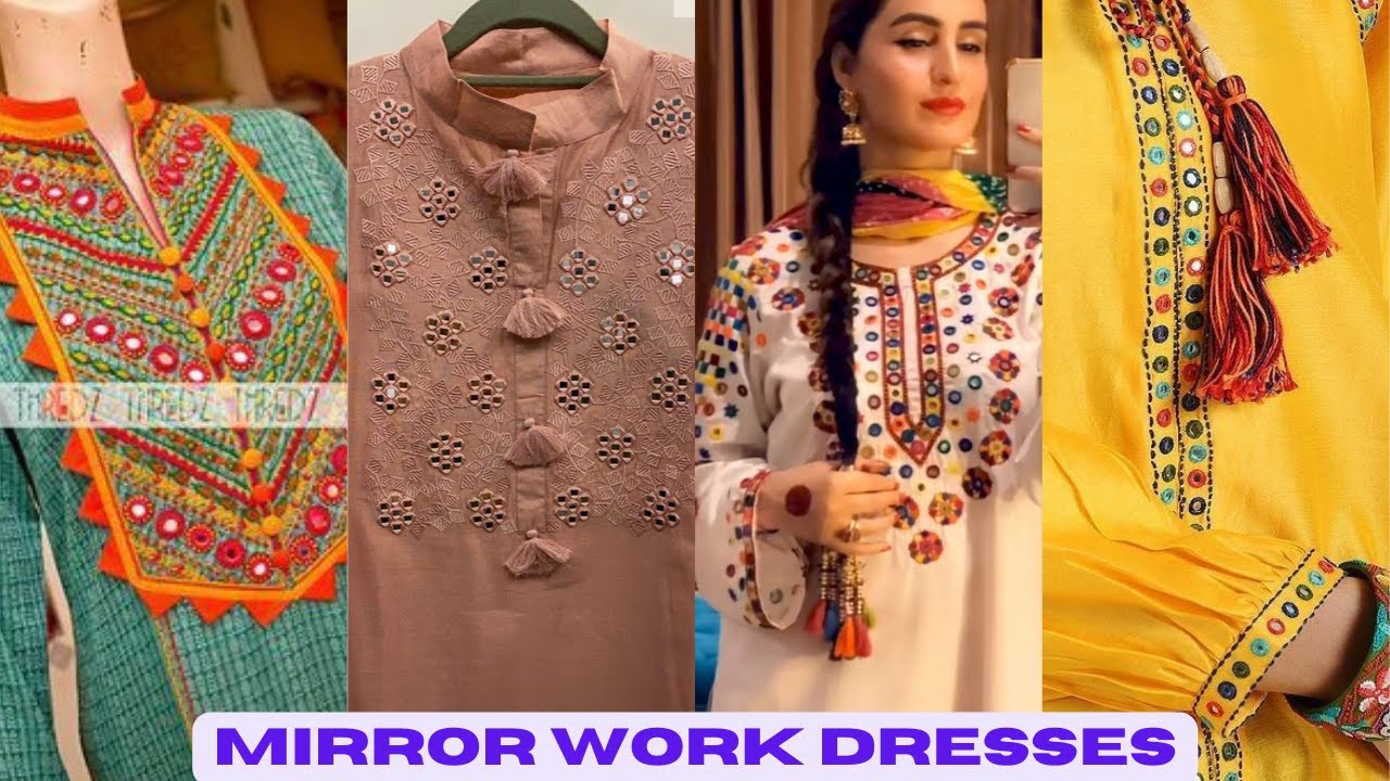 Mirror Work Designers Designes With Embroidered Ideas Hand Embroidery Dress  Suit Design Ideas #mirr | Stylish dresses, Designs for dresses, Mirror work  dress