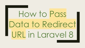 How to Pass Data to Redirect URL in Laravel 8