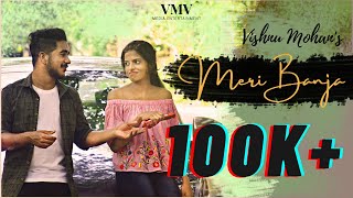 Meri Banja | Vishnu Mohan [Official Music Video ] Maahi | Archana | Vishnu Mohan | Hindi Song