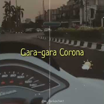 Status WA keren | parodi lagu celengan rindu | corona ( covid 19 )