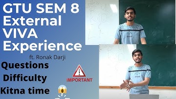 GTU SEM 8 External VIVA Experience