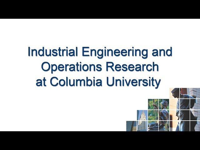 Industrial Engineering & Operations Research