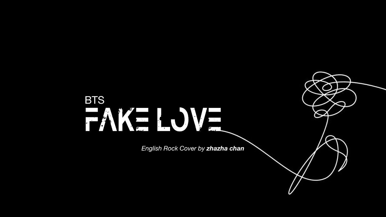 I love fake. Обои fake Love. БТС fake Love. Fake Love BTS обложка.