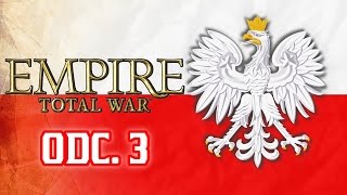 Empire: Total War #3 - Polska - Bitwa o Wiedeń (Gameplay PL Zagrajmy)