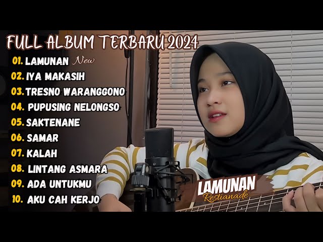 Lamunan - Restianade Full Album Terbaru 2024 (Viral Tiktok) class=