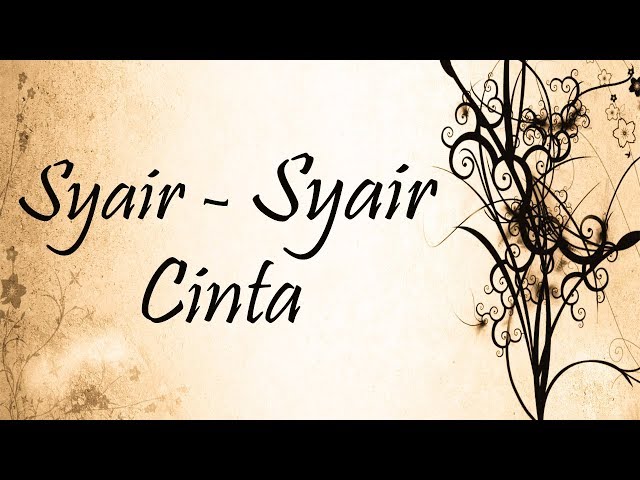  Syair Syair Cinta  Lyrics Nasyid Romantis class=