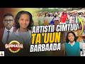 ARTISTII CIMTUU TA UUN BARBAADA SIINBOONEE ANGAASAA GAMMADAA SHOW 2026