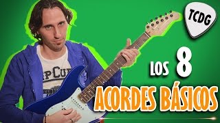 Aprende Como Tocar Los 8 Acordes Básicos En Guitarra Eléctrica Para Principiantes TCDG