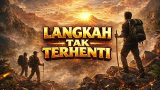 LANGKAH TAK TERHENTI | Cipt. ViralZone ID