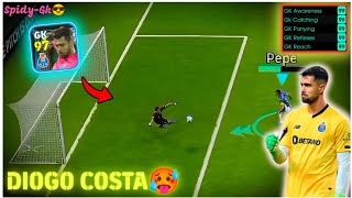 DIOGO COSTA | Better Than All..!😮🔥 | Diogo Costa Efootball 2024 | Efootball 24 Mobile