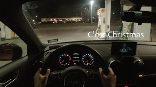 Ep30 POV Night Drive - C&#39;est Christmas (AUDI A3) (4K)