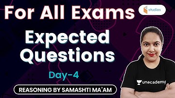 5:30 AM - For All Exams | Reasoning by Samashti Shukla |  Expected Questions for All Exams| Day -04