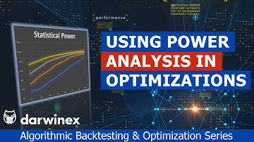 2.1) Using Statistical Power Analysis to improve Trading System Backtesting and Optimization Process