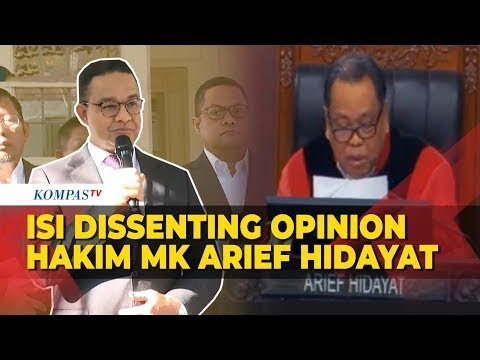 Isi Dissenting Opinion Hakim MK Arief Hidayat, Singgung Politik Dinasti hingga Nepotisme
