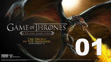 Game of Thrones Episode 3 Walkthrough Part 1 Gameplay The Sword in the Darkness Let