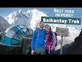 4day salkantay trek  journey to machu picchu part 1