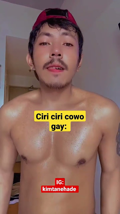 Ciri Ciri Cowo Gay (Part 1)