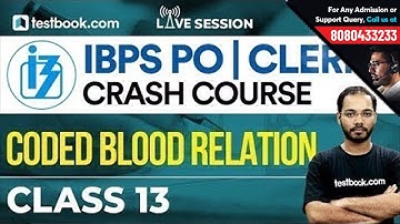 IBPS PO | Clerk Prelims Crash Course | Reasoning Class 13 | Coded Blood Relation | Parikalp Sir