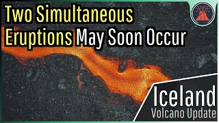 Iceland Volcano Eruption Update; 2 Simultaneous Eruptions May Soon Occur by GeologyHub 47,797 views 6 days ago 3 minutes, 56 seconds