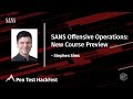 Sans offensive operations new course preview  pen test hackfest summit 2021