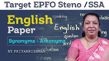 Target EPFO Steno / SSA | Synonyms & Antonyms | Explanation by Priya Krishnan | Race