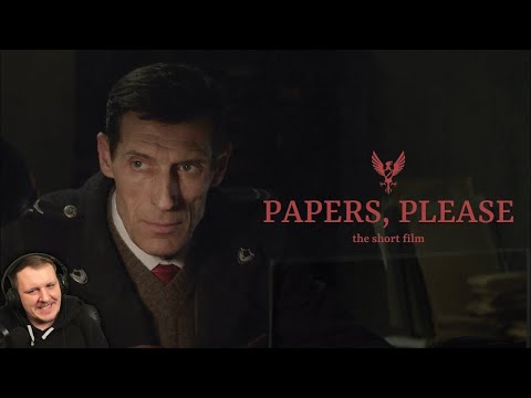 PAPERS, PLEASE - The Short Film (2018) 4K SUBS | Реакция
