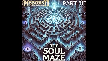 HOMM2 The Soul Maze | Impossible Difficulty (fheroes2 Engine) | Part 3