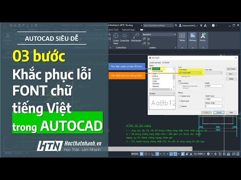 ☑ 03 bước đơn giản khắc phục lỗi font chữ tiếng Việt trong AutoCAD | Tự học thật nhanh AutoCAD