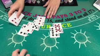 BLACKJACK $3,000 BUY IN 6 DECK