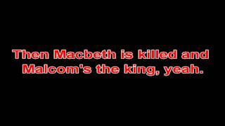 Macbeth's Kicks (Our Macbeth Rap Project)