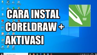 CARA INSTAL CORELDRAW X7   AKTIVASI PERMANEN