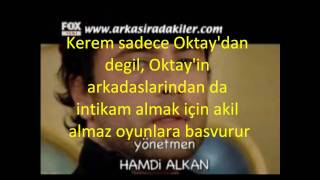 Arka Siradakiler 112.Bolum Özeti