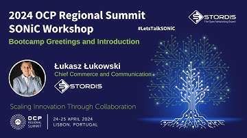 STORDIS Workshop SONiC Bootcamp Greetings and Introduction | Łukasz Łukowski