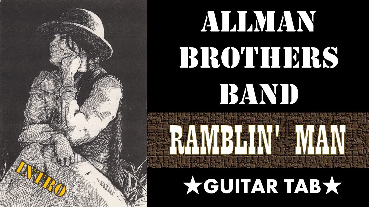 Allman Brothers Band Ramblin' Man ★INTRO TAB★ YouTube