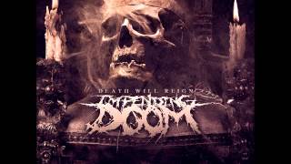 Impending Doom - Rip, Tear, and Burn