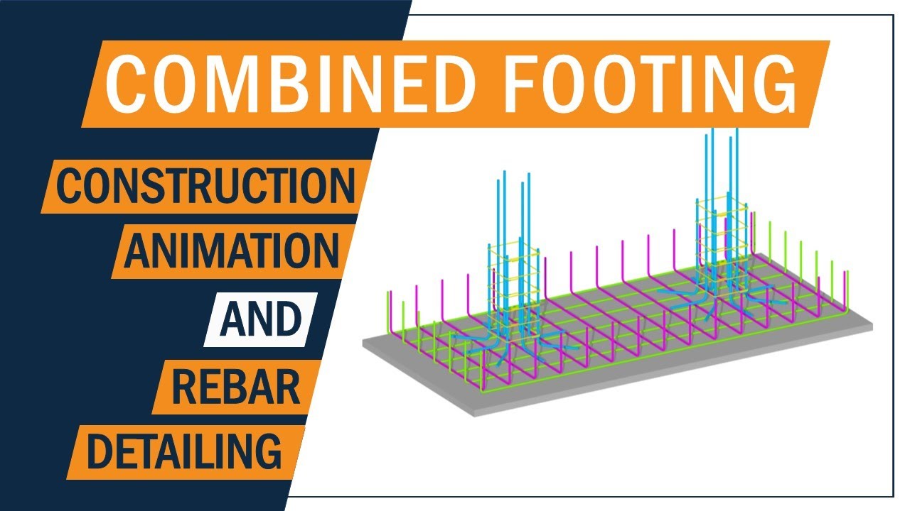Combined footing construction process Footing animation Rebar