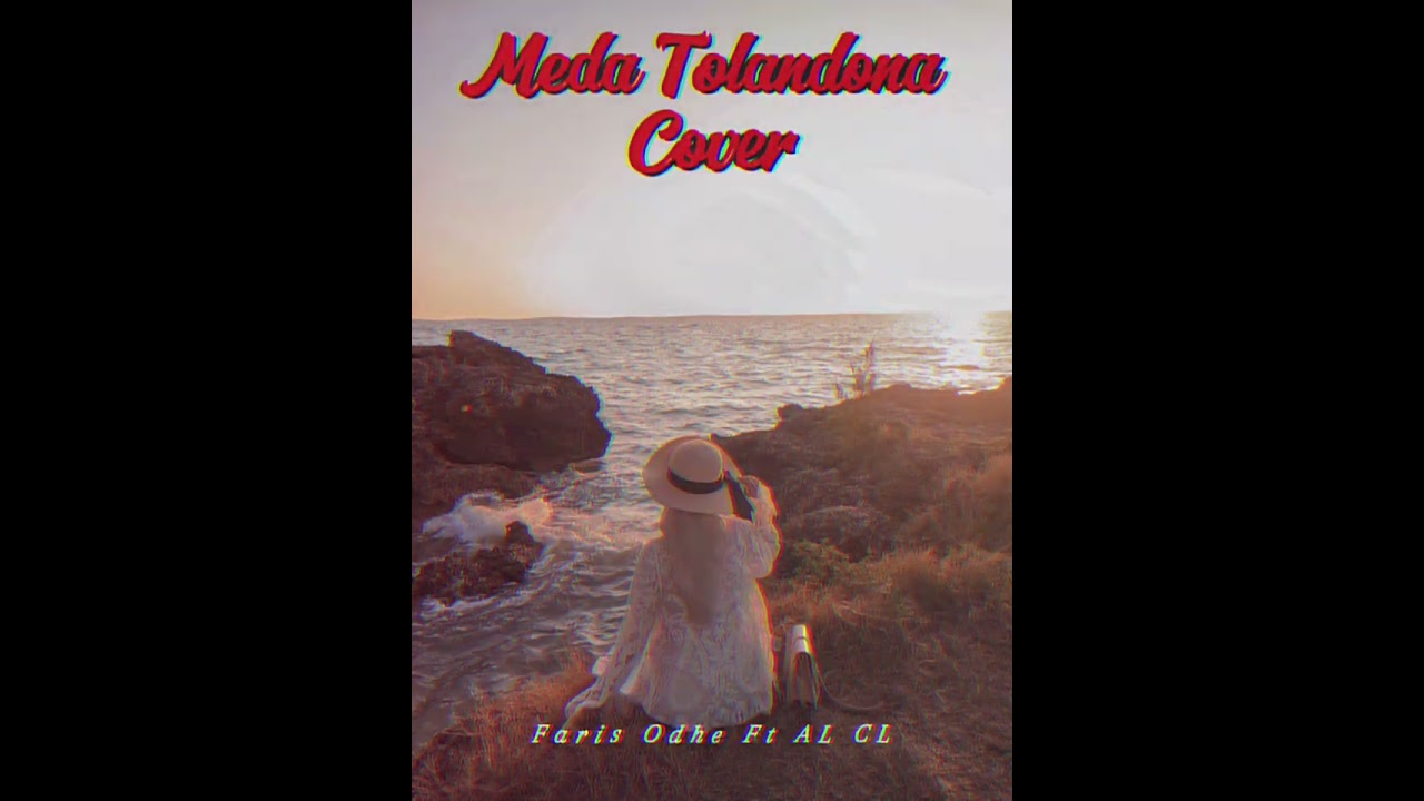 VIRAL❗COVER MEDA TOLANDONA 2025