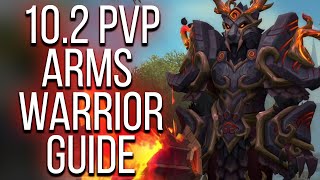 10.2 Arms Warrior PvP Guide: Talents, Stats, Crafting, Burst Rotation  WoW: Dragonflight Season 3