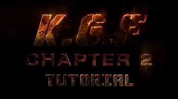 KGF Chapter 2 Title Animation Tutorial | Film VFX Tutorial | Free VFX Assets