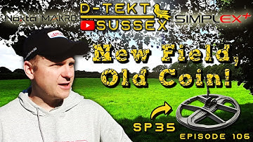 SP35 Coil | Quick Hunt | New Field | Nokta Makro Simplex | NOMADS | Metal Detecting | Episode 106